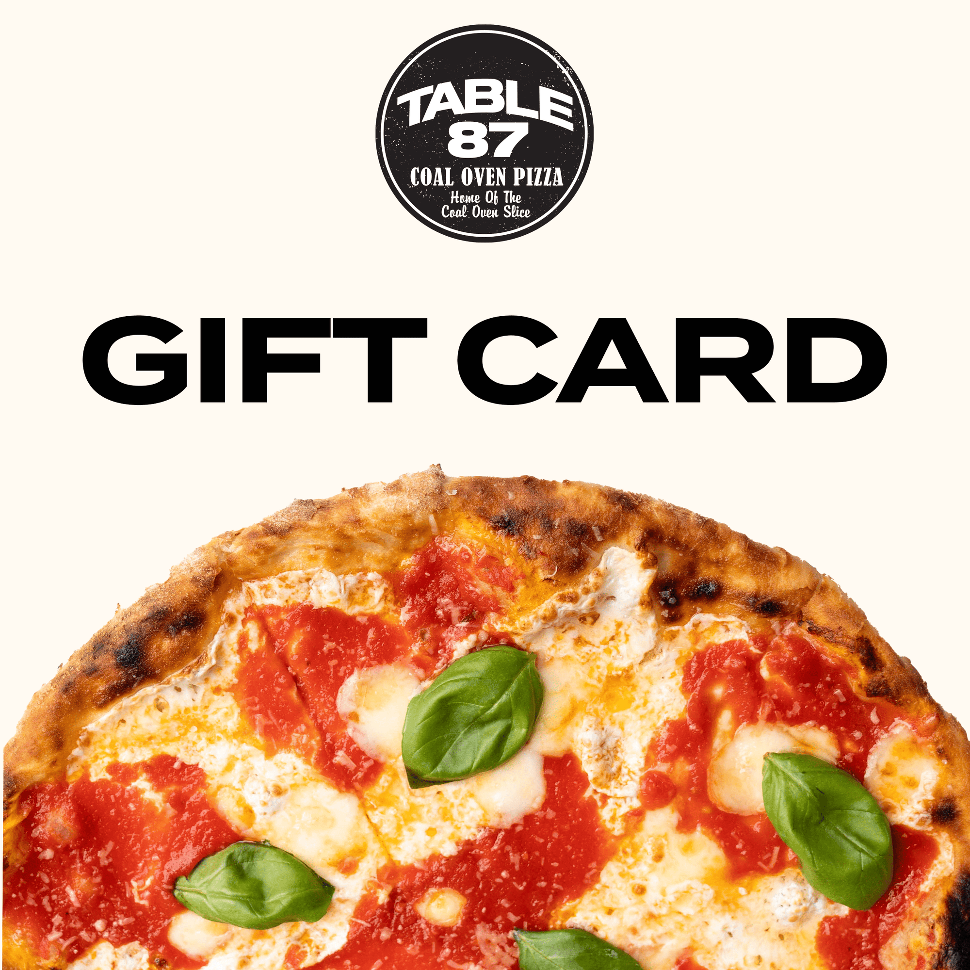 Table 87 Frozen Pizza Gift Card